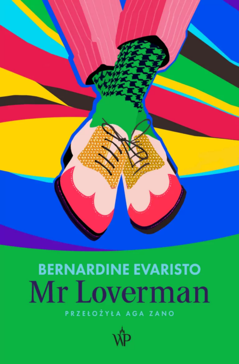 Okładka książki Bernardine Evaristo, "Mr Loverman"